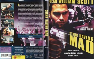 Stark Raving Mad	(68 074)	k	-FI-	suomik.	DVD		sean william s