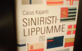 Caius Kajanti SINIRISTILIPPUMME ( 1 p. 1997 ) Sis.pk:t