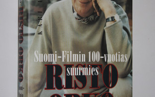 Kari Uusitalo : Risto Orko : Suomi-filmin 100-vuotias suu...