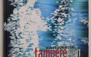 Kulttuurikioski Tampere 2011