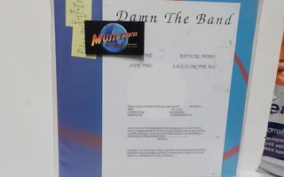 DAMN THE BAND - RADICAL WORLD/ JAK IS ON THE MIC EX+/EX+ LP
