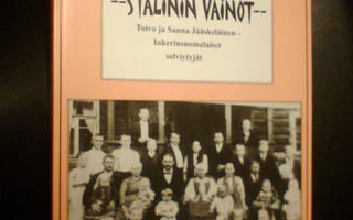 Martikainen STALININ VAINOT ( 1 p. 2006 ) Sis.pk:t