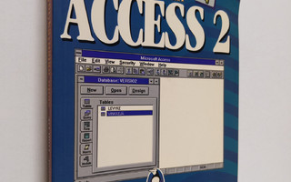 Ari Hovi : Microsoft Access 2.0 : hyötykäyttäjän opas