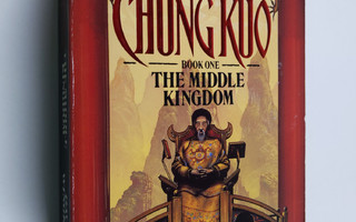 David Wingrove : Chung Kuo, Book 1 - The middle kingdom