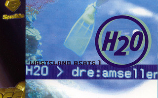 H2O - Dre:amseller