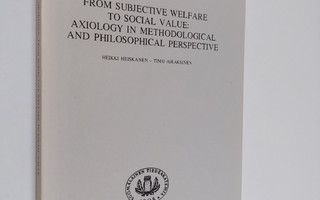 Timo Airaksinen ym. : From subjective welfare to social v...