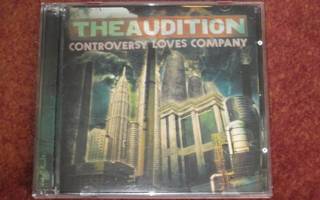THE AUDITION - CONTROVERSY LOVES COMPANY CD (+ DVD)