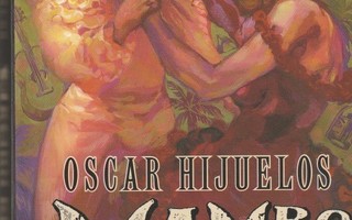 Oscar Hijuelos, Mambo Kings