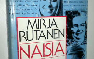 Mirja (toim.) Rutanen : Naisia : viisikymmentäyksi suomal...