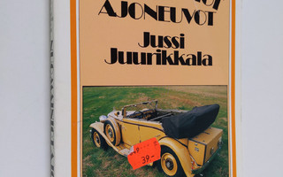 Jussi Juurikkala : Nuo mainiot ajoneuvot