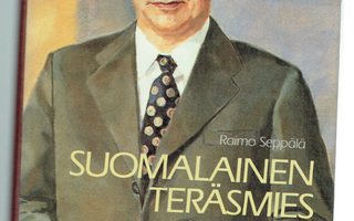 Raimo Seppälä: Suomalainen teräsmies