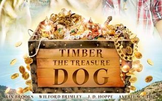 timber the treasure dog	(81 331)	UUSI	-FI-	(suomi/gb)	DVD