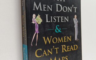 Barbara Pease : Why Men Don't Listen & Women Can't Read Maps