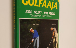 Bob Toski : Täydellinen golfaaja