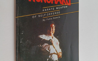 Fumio Demura : Nunchaku, Karate Weapon of Self-defense