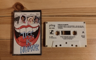 Various: Tiss Is Humor c-kasetti