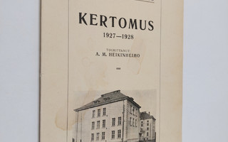 A. M. Heikinheimo : Kajaanin yhteislyseo : kertomus 1927-...