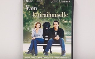 Vain Koiraihmisille (Lane, Cusack, Perkins, dvd)