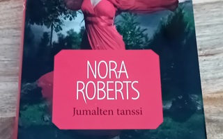 Nora Roberts - Jumalten tanssi