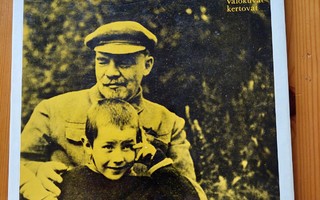 Lenin, Valokuvat kertovat