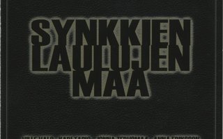 SYNKKIEN LAULUJEN MAA - CD 2006 Ville Valo, Tuomari, PMMP ym