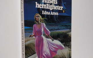 Edna Ames : Husets hemligheter