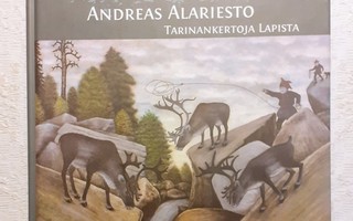 Andreas Alariesto "Tarinankertoja Lapista"