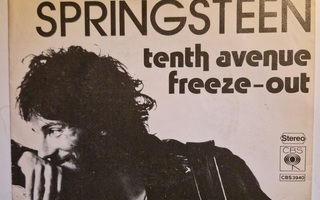 Bruce Springsteen vinyylisingle Tenth Avenue Freeze-out