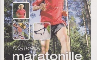 Ari Paunonen: Matkalla maratonille - kaikki juoksusta