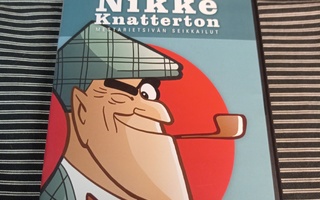 NIKKE KNATTERTON Mestarietsivän Seikkailut DVD