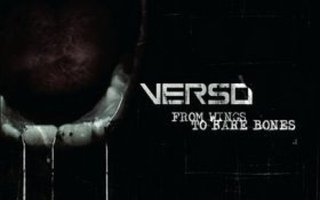 Verso • From Wings To Bare Bones CD