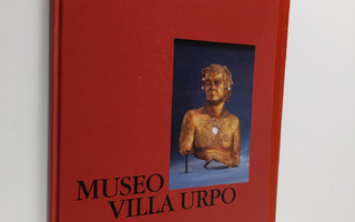 Liisa Häkli : Museo Villa Urpo