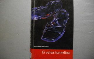 Marianne Peltomaa: Ei valoa tunnelissa (18.11)