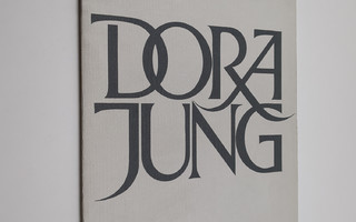 Lisa ym. (toim.) Johansson-Pape : Dora Jung