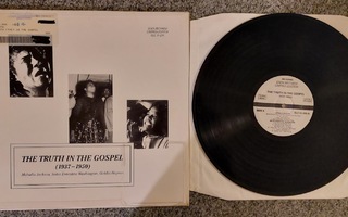 LP The Truth In The Gospel 1937-1950