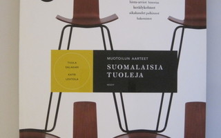 Tuula Salakari – Katri Lehtola: Suomalaisia tuoleja (2012)