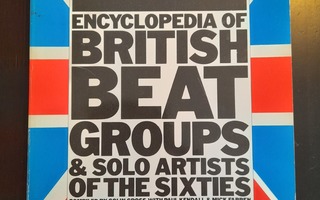 Encyclopedia of British Beat Groups & Solo Artist of Sixties
