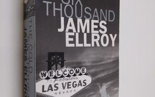 James Ellroy : The cold six thousand