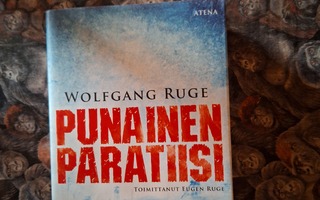 Wolfgang Ruge : Punainen paratiisi 1p
