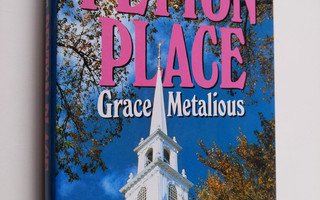 Grace Metalious : Kaupunki nimeltä Peyton Place