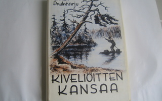 Samuli Paulaharju - Kiveliöitten kansaa (1961, 2.p.)