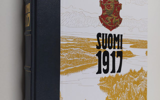Kai (toim.) Linnilä : Suomi 1917 (numeroitu, UUDENVEROINEN)