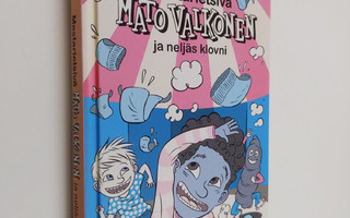 Kalle Veirto : Mestarietsivä Mato Valkonen ja neljäs klovni