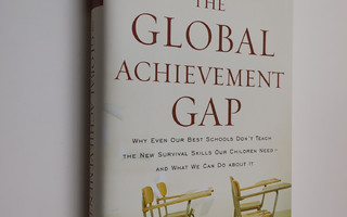 Tony Wagner : The global achievement gap : why even our b...