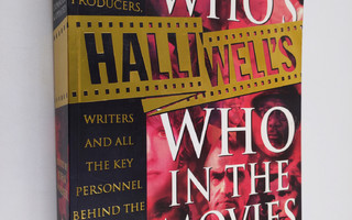 Leslie Halliwell : Halliwell's who's who in the movies