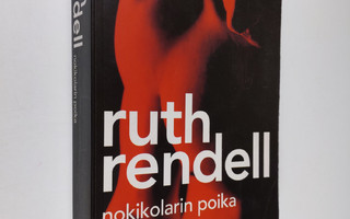 Ruth Rendell : Nokikolarin poika