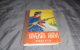 AILI SOMERSALO SIIVEKÄS HIRVI KARISTO 1949
