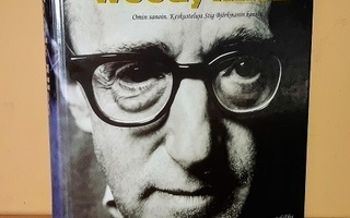 Woody Allen : Omin sanoin