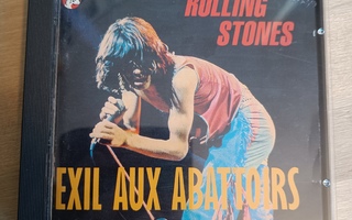 The Rolling Stones Exil Aux Abattoirs CD