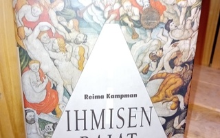 Reima Kampman : Ihmisen rajat ( SIS POSTIKULU  )